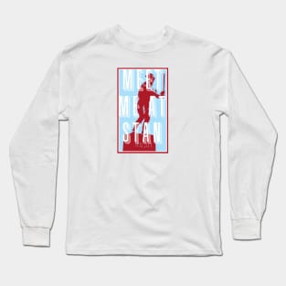 Meet me at Stan Long Sleeve T-Shirt